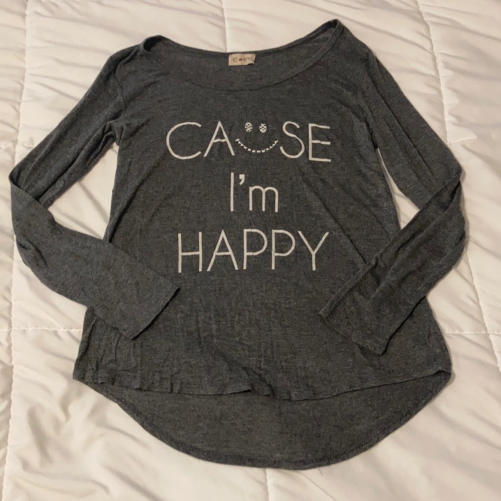 “Cause I’m Happy” Long Sleeve Shirt Free Kisses